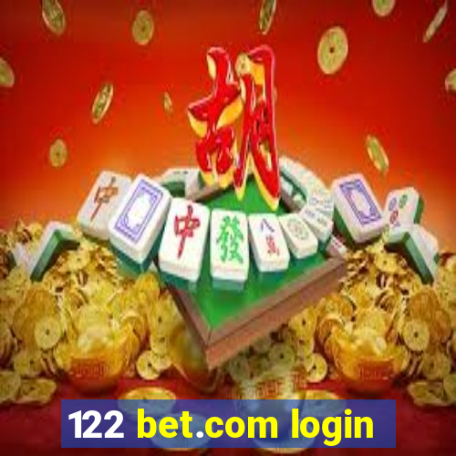 122 bet.com login